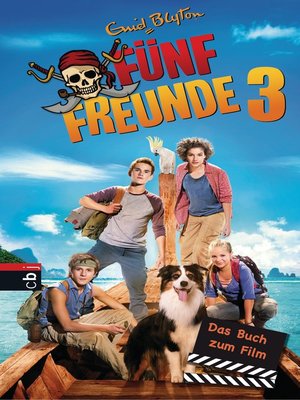 cover image of Fünf Freunde 3 - Das Buch zum Film